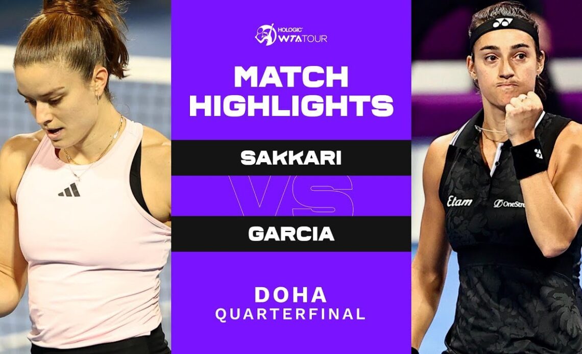 Maria Sakkari vs. Caroline Garcia | 2023 Doha Quarterfinal | WTA Match Highlights