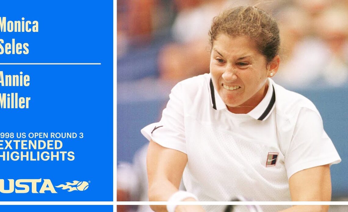Monica Seles vs. Annie Miller Extended Highlights | 1998 US Open Round 3