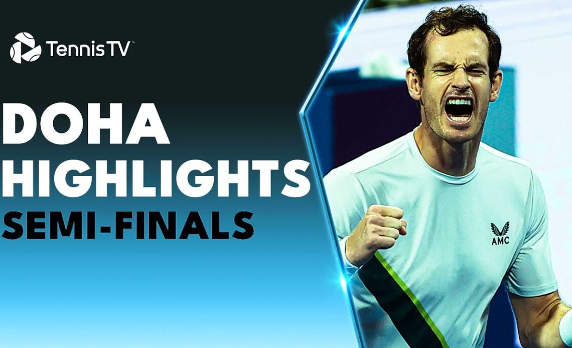 Murray & Lehecka Play EPIC; Medvedev & Auger-Aliassime Battle | Doha 2023 Semi-Finals Highlights