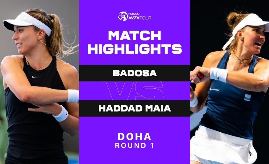 Paula Badosa vs. Beatriz Haddad Maia | 2023 Doha Round 1 | WTA Match Highlights