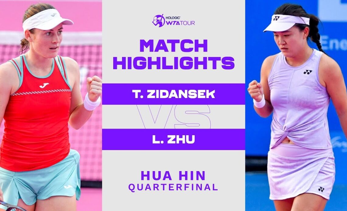 Tamara Zidansek vs. Lin Zhu | 2023 Hua Hin Quarterfinal | WTA Match Highlights