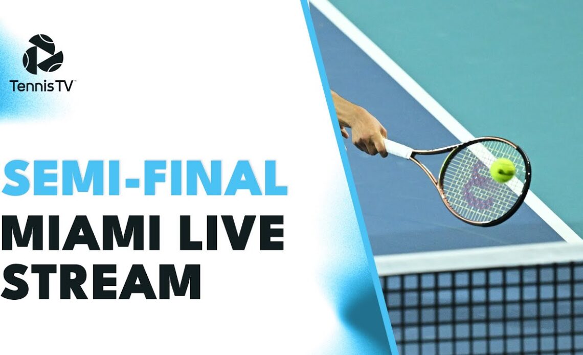 ATP Semi Final Miami Open 2023 Tennis Live Stream VCP Tennis