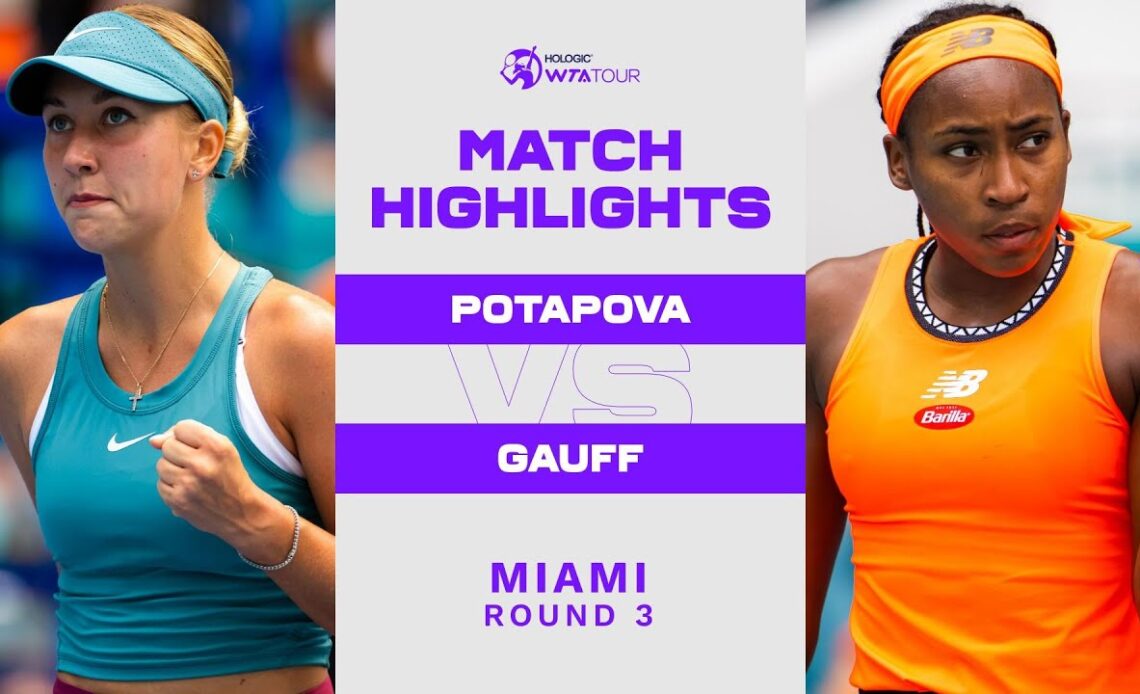 Anastasia Potapova vs. Coco Gauff | 2023 Miami Round 3 | WTA Match Highlights