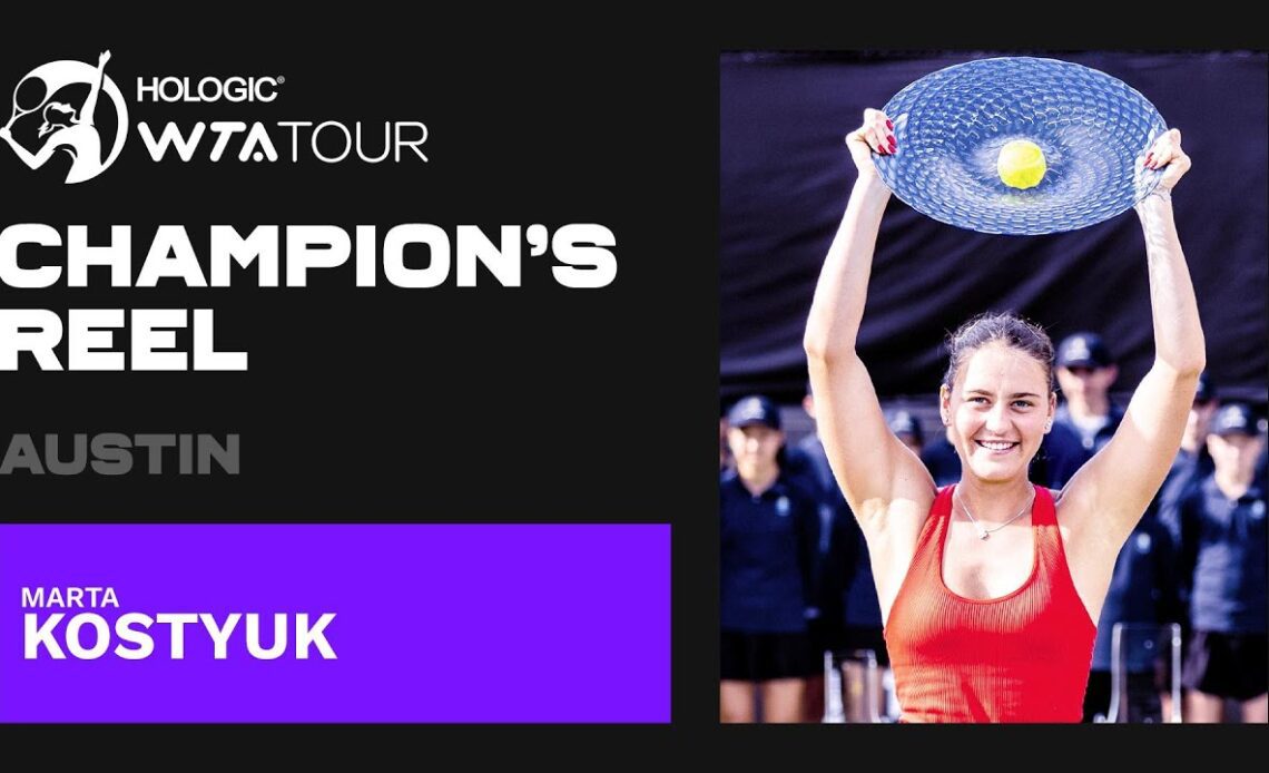Austin champion Marta Kostyuk's FIRST WTA title run! 🤠🏆