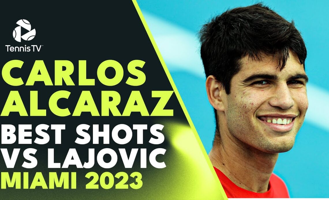 Carlos Alcaraz Impressive Best Shots vs Dusan Lajovic | Miami 2023