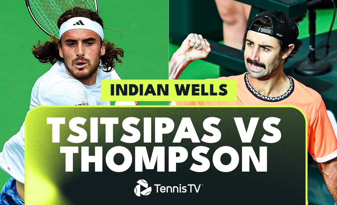 ENTERTAINING Stefanos Tsitsipas vs Jordan Thompson Highlights | Indian Wells 2023