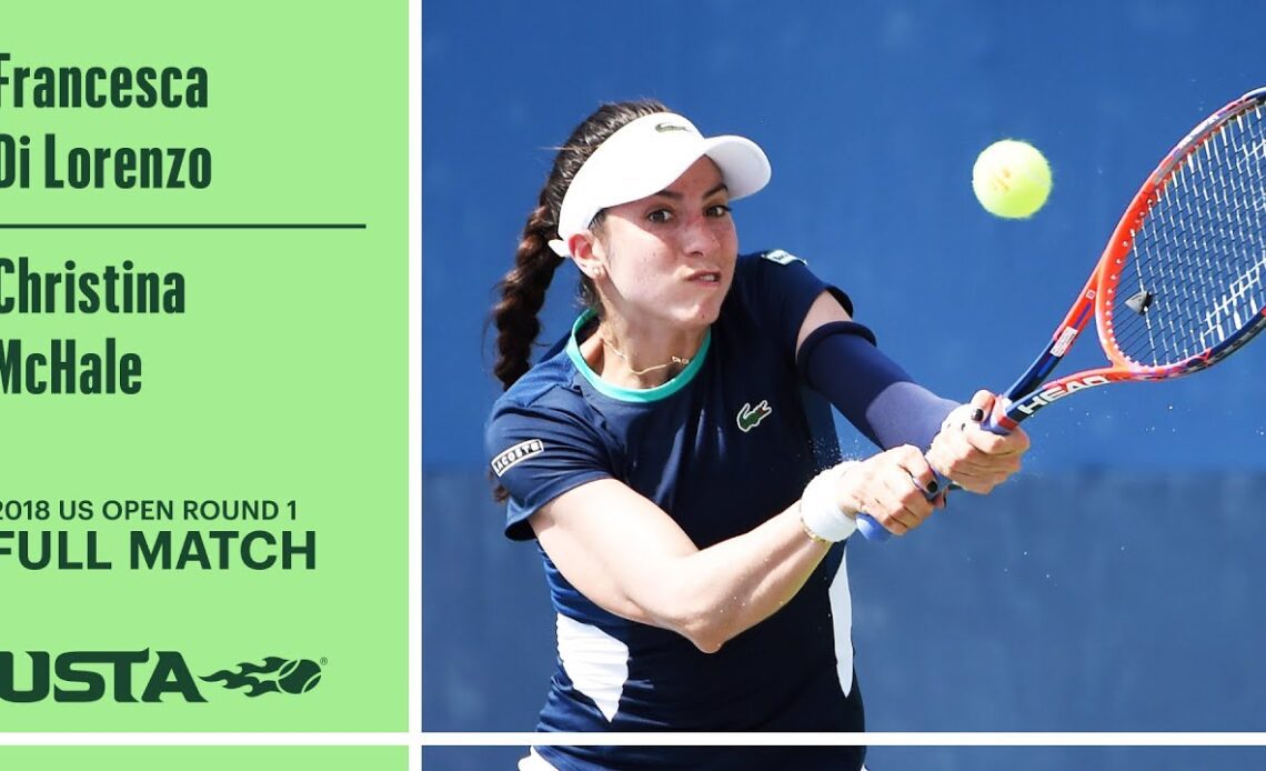 Francesca Di Lorenzo vs. Christina McHale Full Match | 2018 US Open Round 1