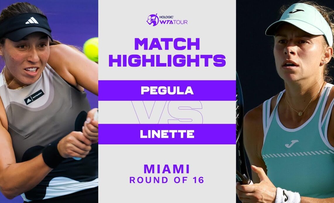 Jessica Pegula vs. Magna Linette | 2023 Miami Round of 16 | WTA Match Highlights