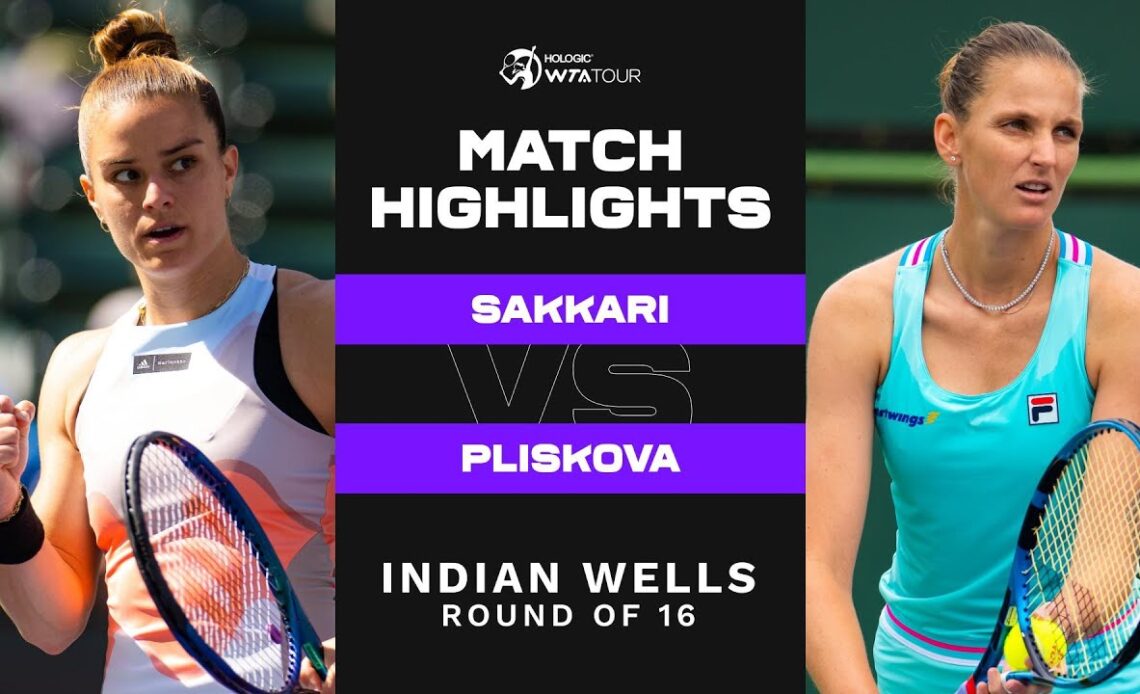 Maria Sakkari vs. Karolina Pliskova | 2023 Indian Wells Round of 16 | WTA Match Highlights