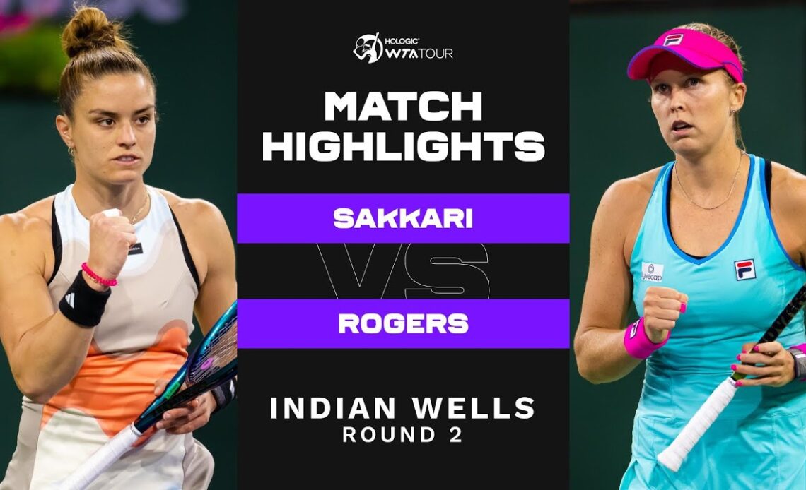 Maria Sakkari vs. Shelby Rogers | 2023 Indian Wells Round 2 | WTA Match Highlights