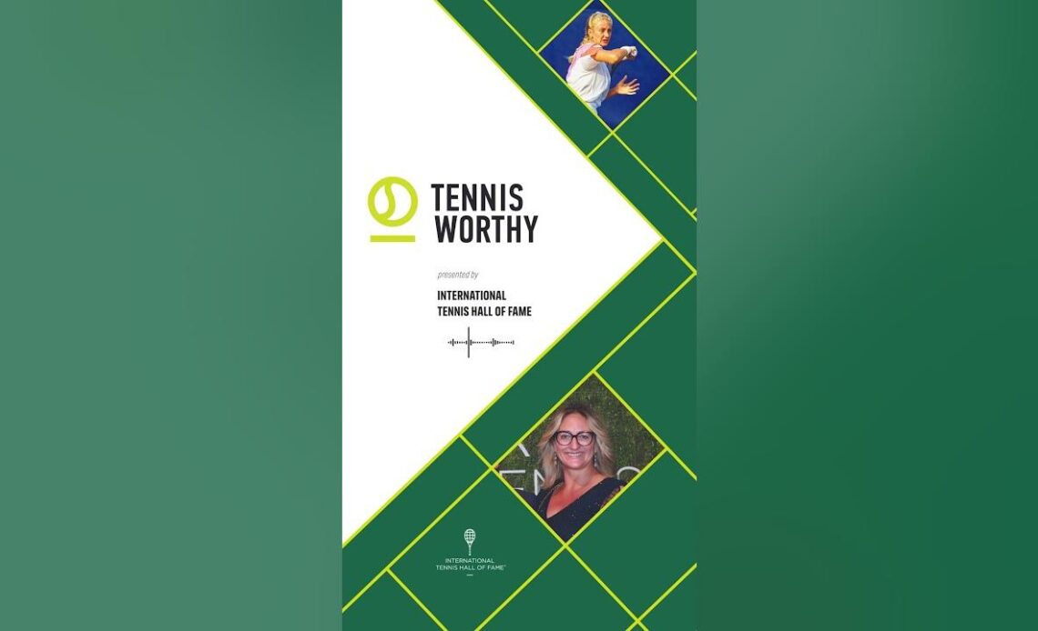 Mary Pierce on the #TennisWorthy Podcast
