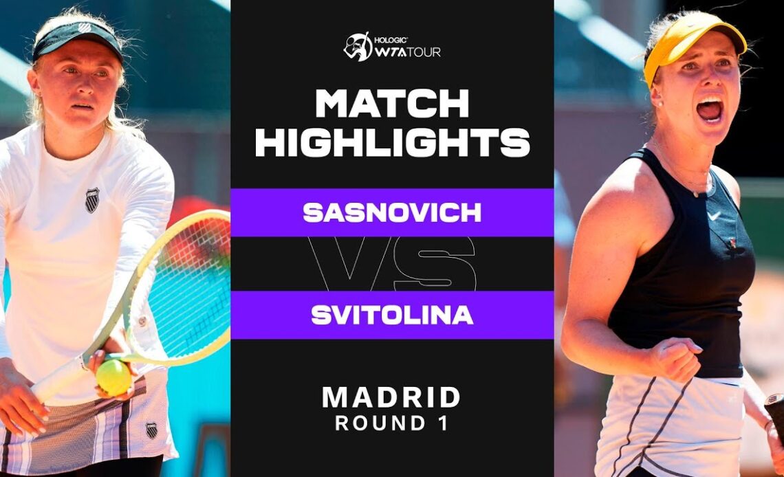 Aliaksandra Sasnovich vs. Elina Svitolina| 2023 Madrid Round 1 | WTA Match Highlights