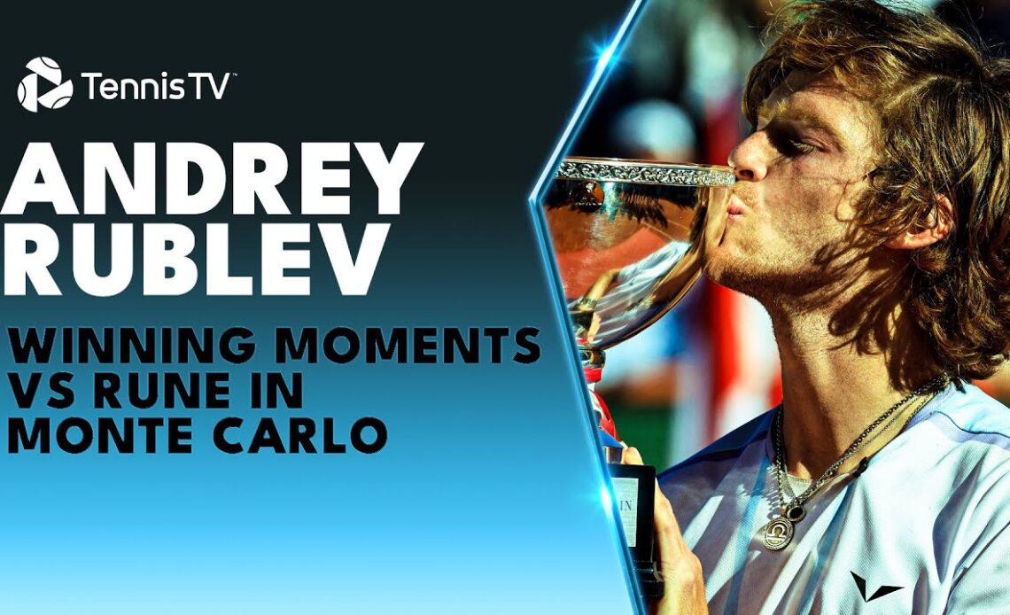 Andrey Rublev: Masters 1000 Champion! | Monte Carlo 2023 Championship Point & Trophy Lift