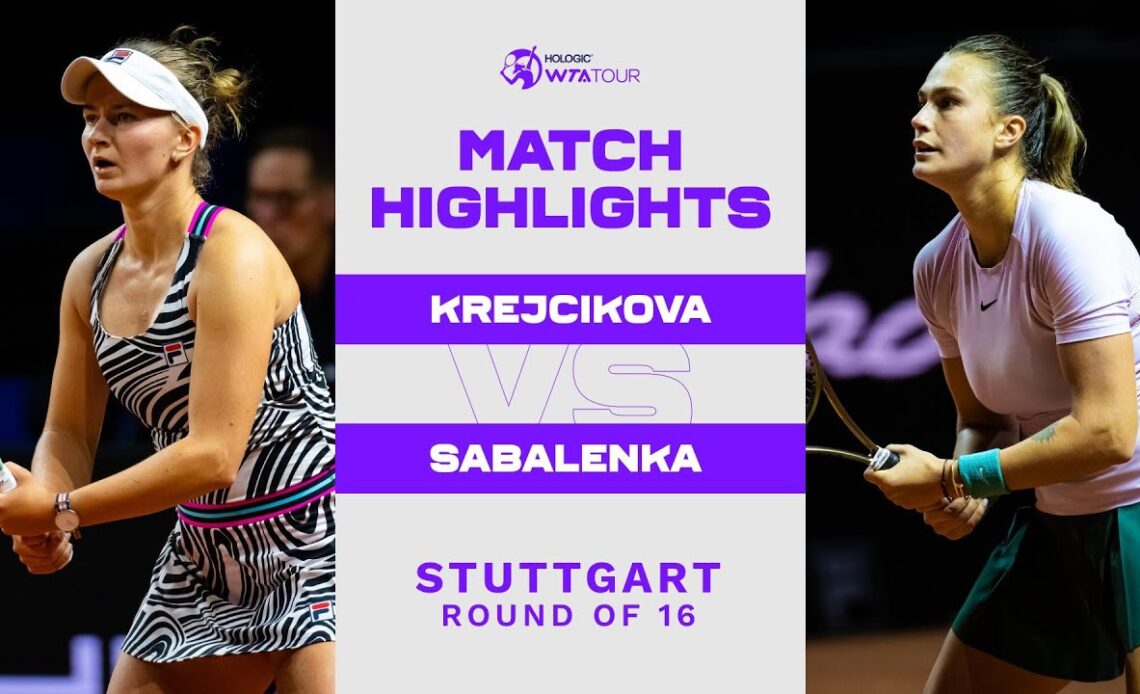 Barbora Krejcikova vs. Aryna Sabalenka | 2023 Stuttgart Round of 16 | WTA Match Highlights