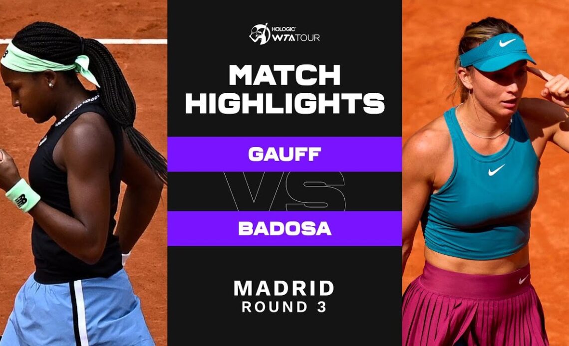 Coco Gauff vs. Paula Badosa | 2023 Madrid Round 3 | WTA Match Highlights