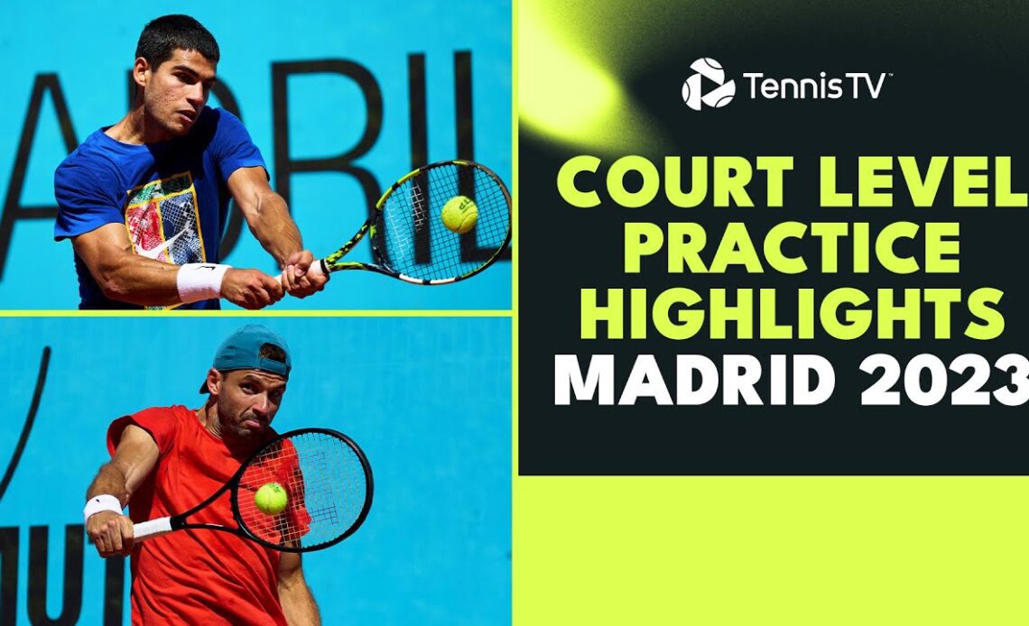 Court Level Practice Highlights In Madrid! Alcaraz, Zverev, Dimitrov & More Feature | Madrid 2023