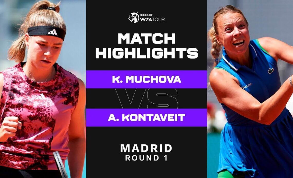Karolina Muchova vs. Anett Kontaveit | 2023 Madrid Round 1 | WTA Match Highlights