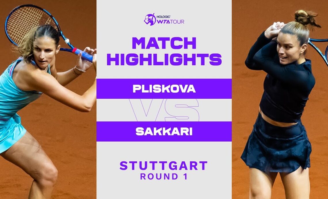 Karolina Pliskova vs. Maria Sakkari | 2023 Stuttgart Round 1 | WTA Match Highlights