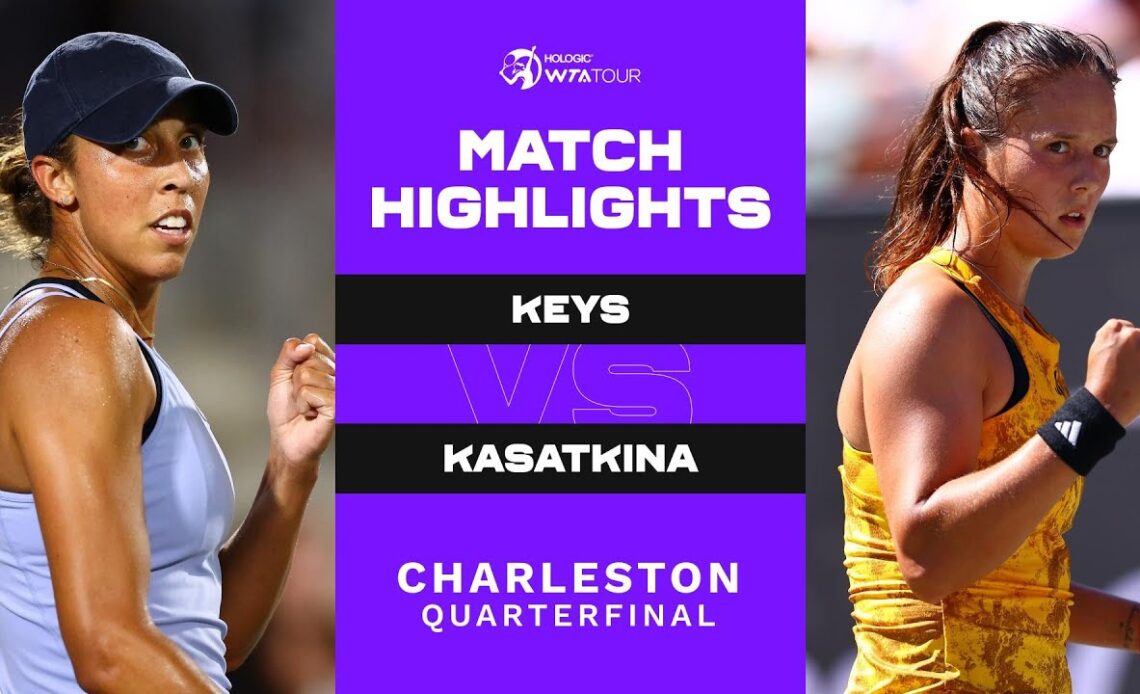 Madison Keys Vs Daria Kasatkina 2023 Charleston Quarterfinal Wta Match Highlights Vcp Tennis