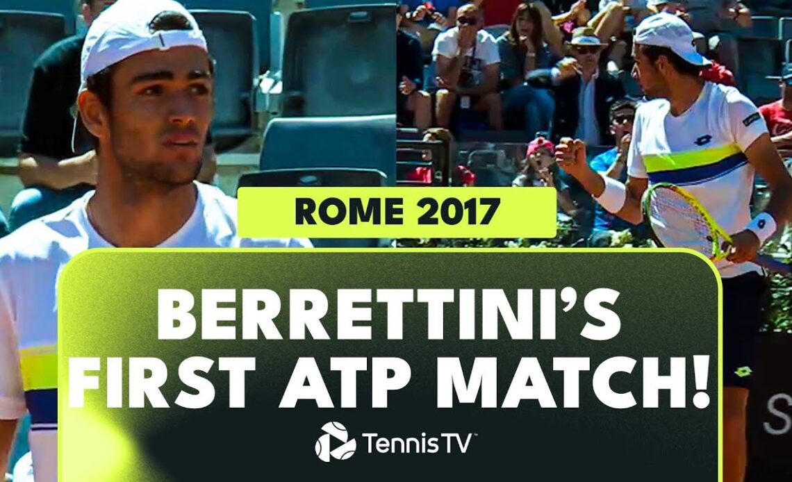Matteo Berrettini's First-Ever ATP Match! | Rome 2017 Highlights