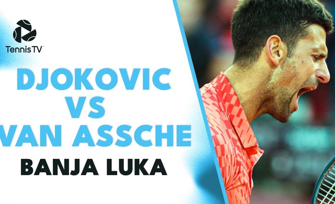 Novak Djokovic vs Luka Van Assche Highlights | Banja Luka 2023