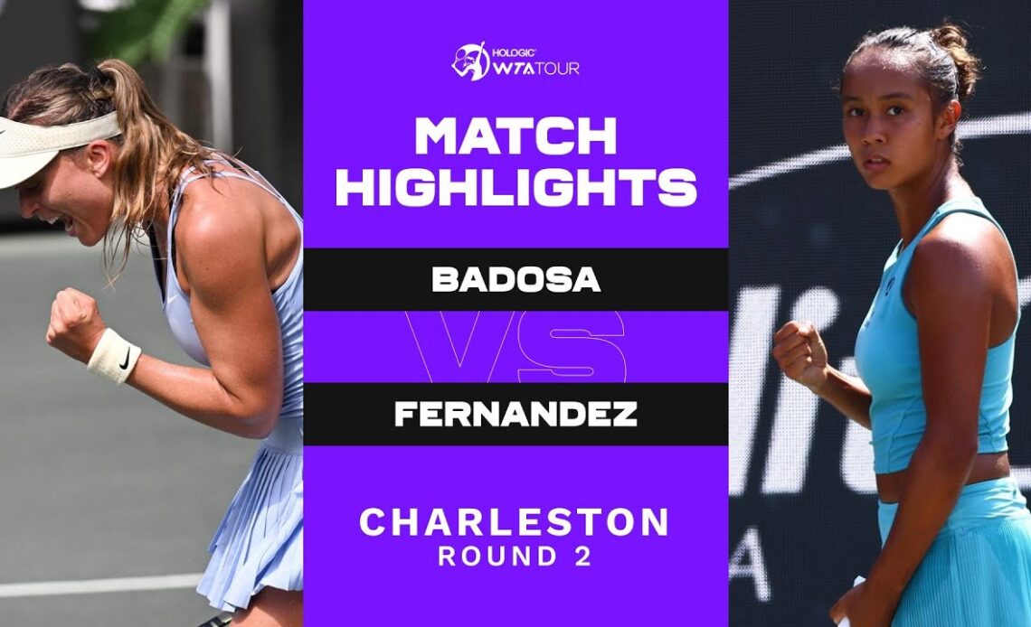 Paula Badosa vs. Leylah Fernandez | 2023 Charleston Round 2 | WTA Match Highlights