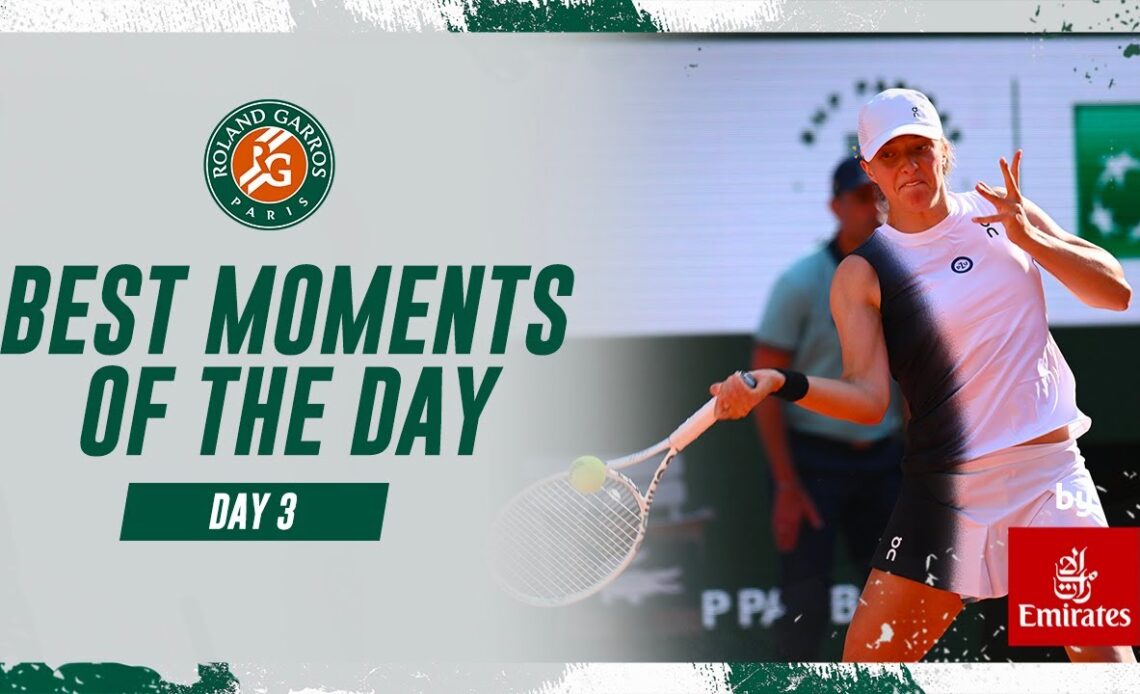 Best moments of the day #3 | Roland-Garros 2023