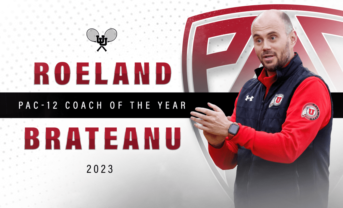 Brateanu named Pac-12 Coach of the Year; Three Utes Earn All-Conference Honors