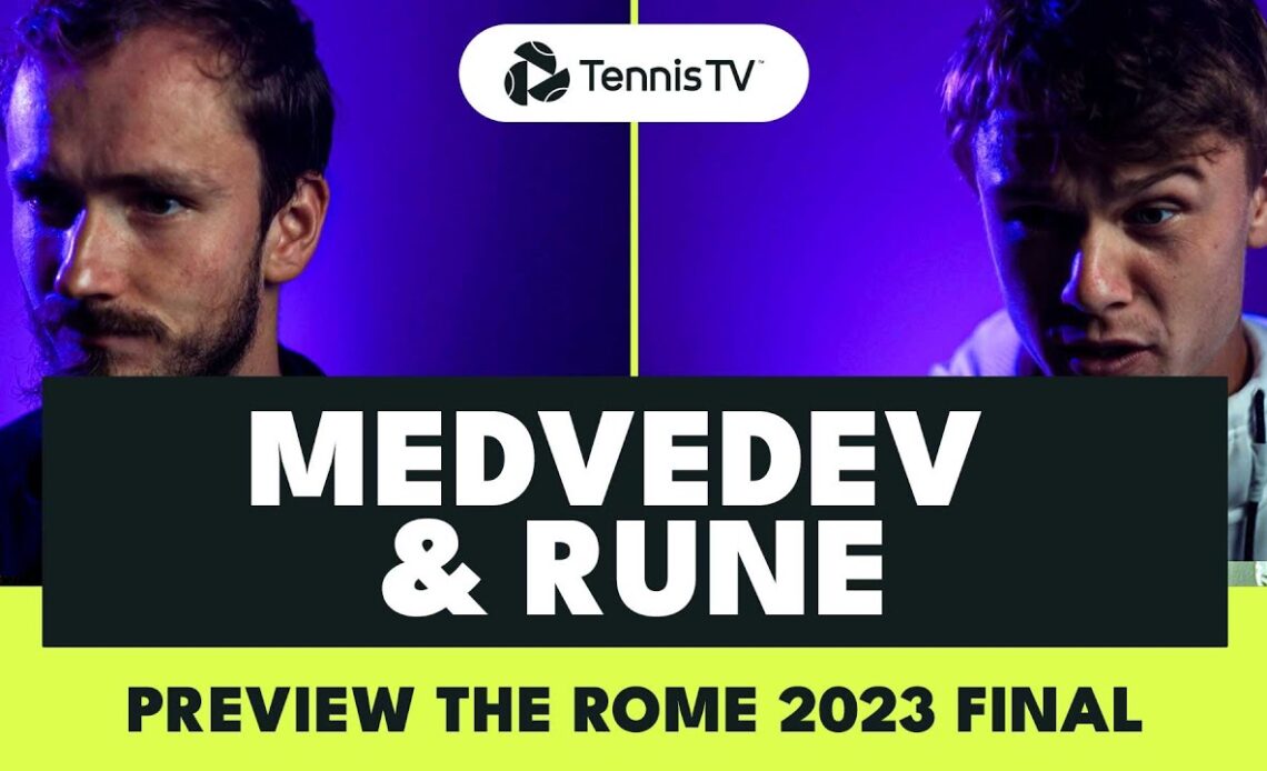 Daniil Medvedev & Holger Rune Preview Rome 2023 Final 🗣️🗣️
