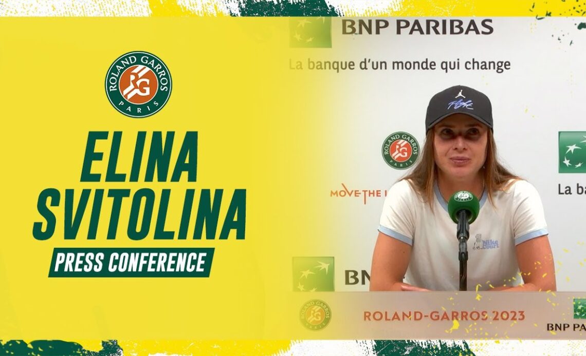 Elina Svitolina - Press Conference after Round 1 I Roland-Garros 2023