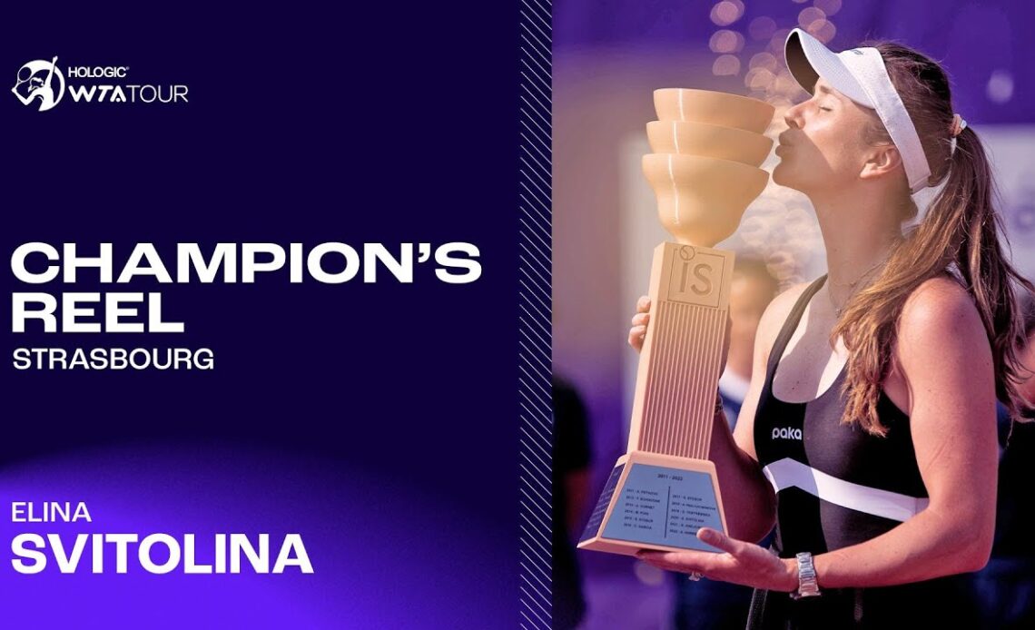 Elina Svitolina is Strasbourg CHAMPION once again! 😚🏆