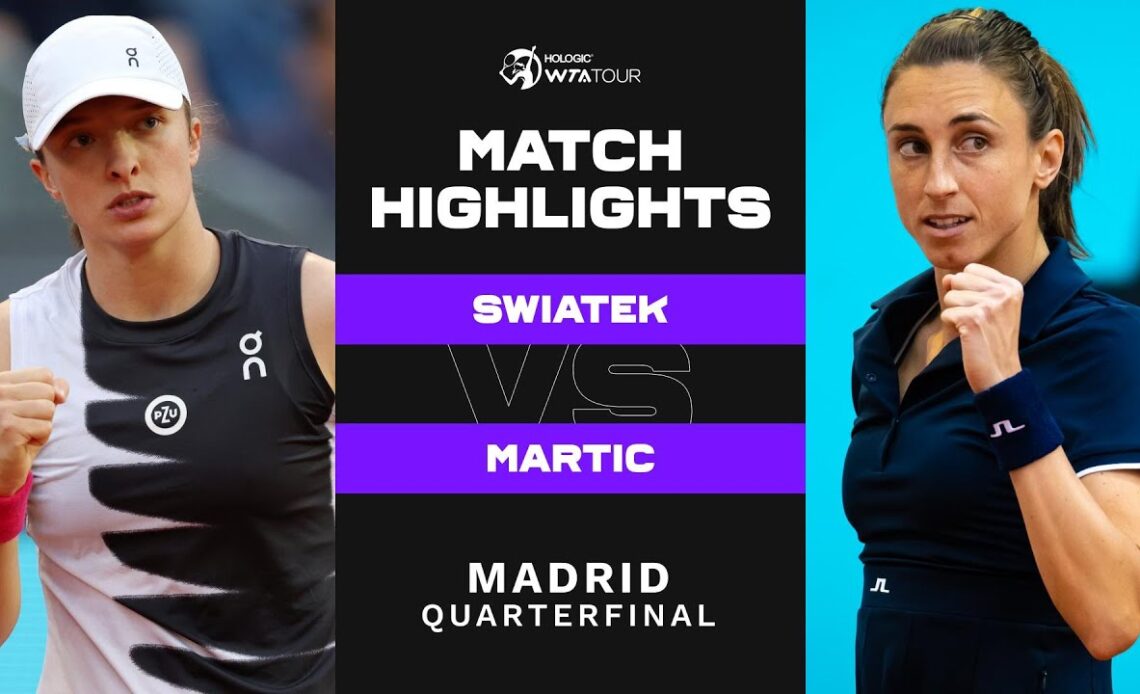 Iga Swiatek vs. Petra Martic | 2023 Madrid Quarterfinal | WTA Match Highlights