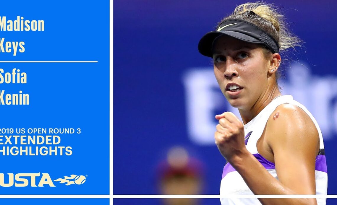 Madison Keys vs. Sofia Kenin Extended Highlights | 2019 US Open Round 3