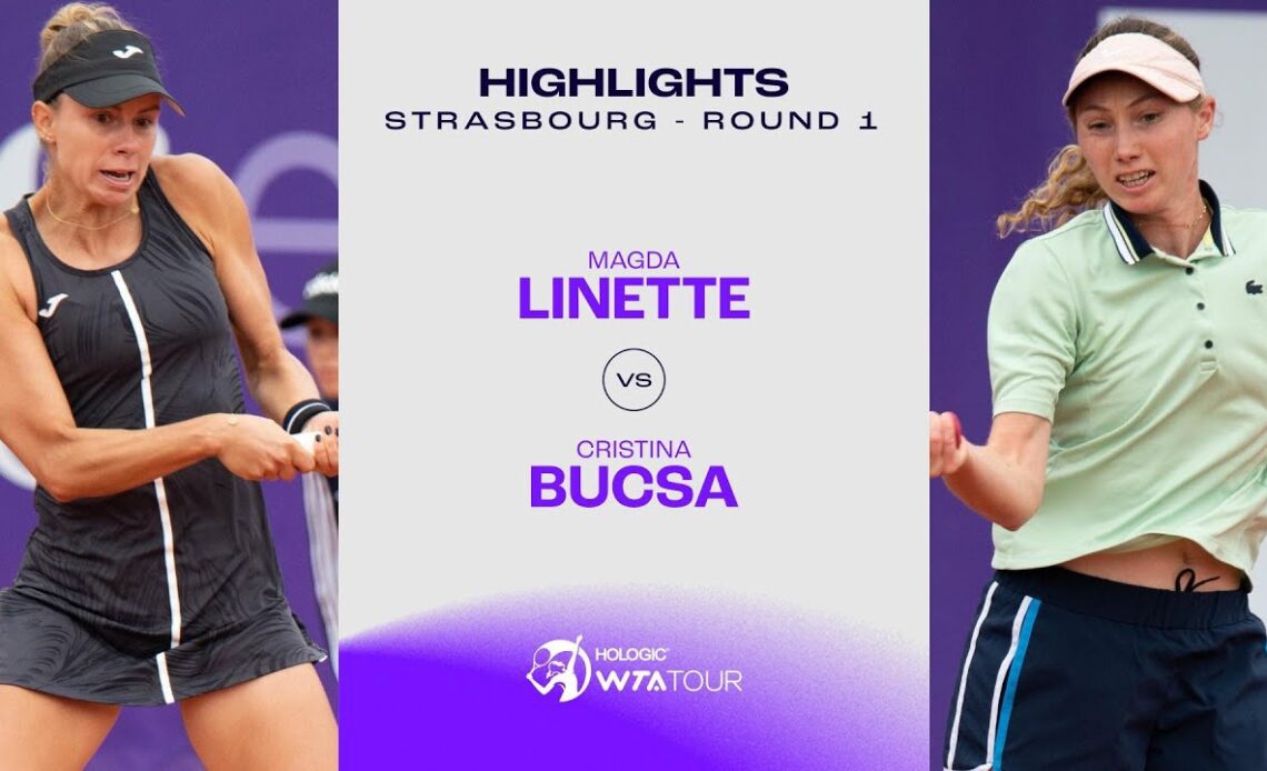 Magda Linette vs. Cristina Bucsa | 2023 Strasbourg Round 1 | WTA Match Highlights