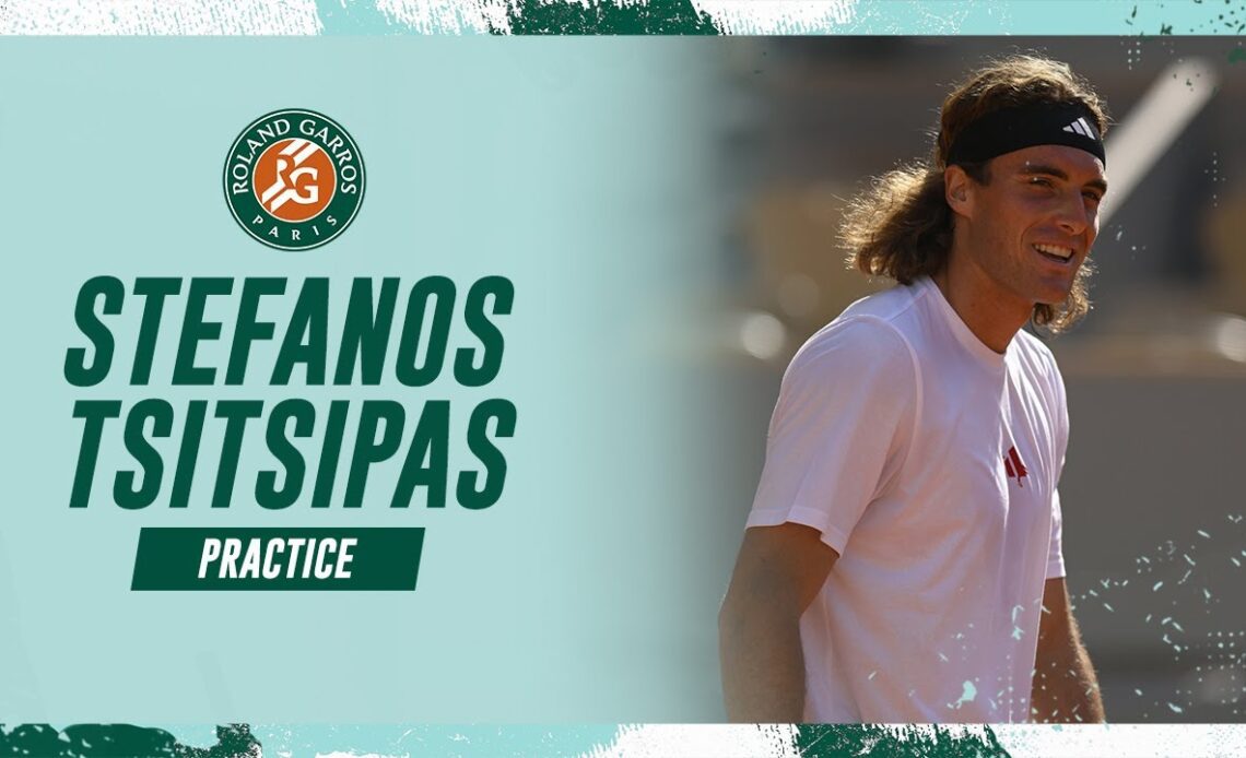 Stefanos Tsitsipas - Practice | Roland-Garros 2023