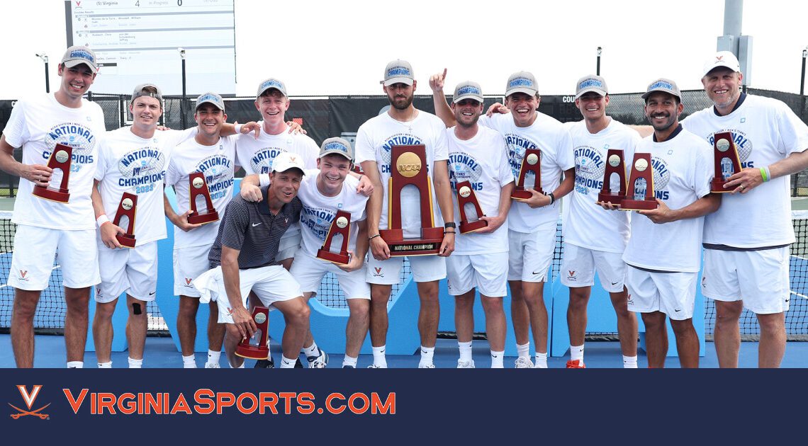 UVA Men's Tennis | NCAA Champions Savor Latest Storybook Ending