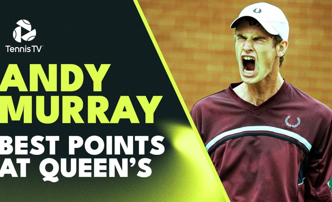 Andy Murray’s Best Queen’s Points Throughout The Years 🌱
