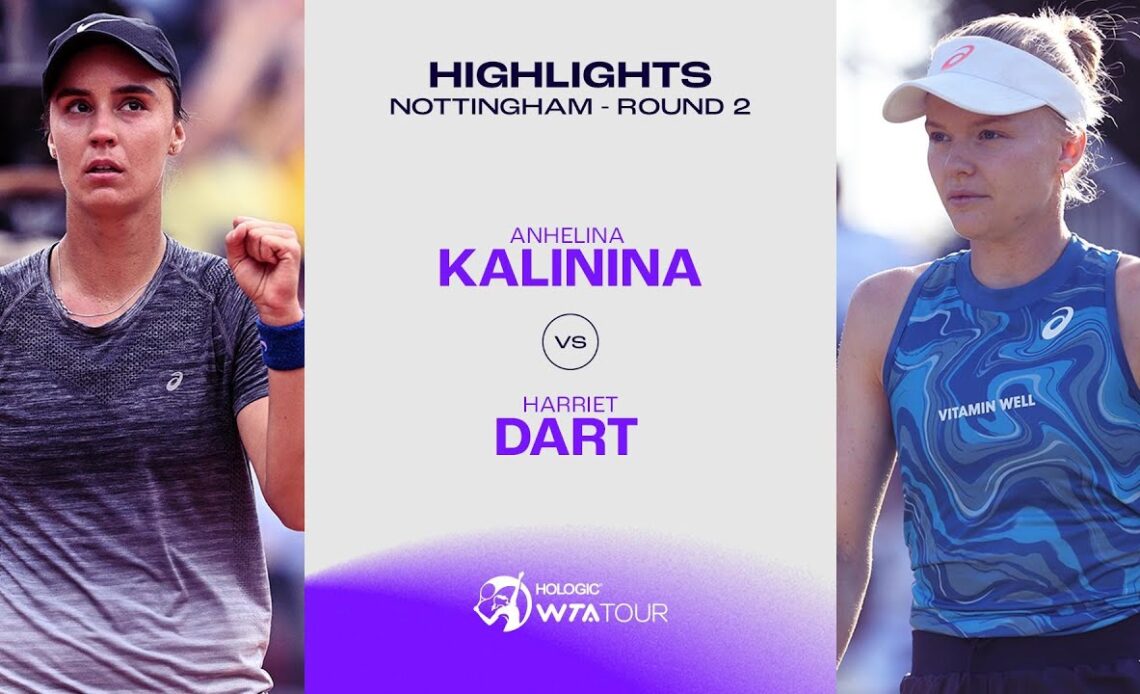 Anhelina Kalinina vs. Harriet Dart | 2023 Nottingham Round 2 | WTA Match Highlights