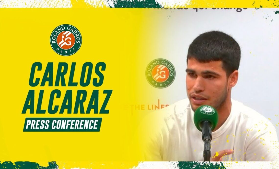Carlos Alcaraz - Press Conference after Round 4 I Roland-Garros 2023