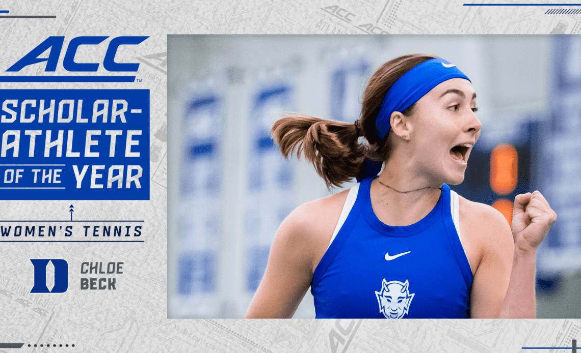 Duke's Beck Highlights 2023 All-ACC Academic Women's Tennis Team