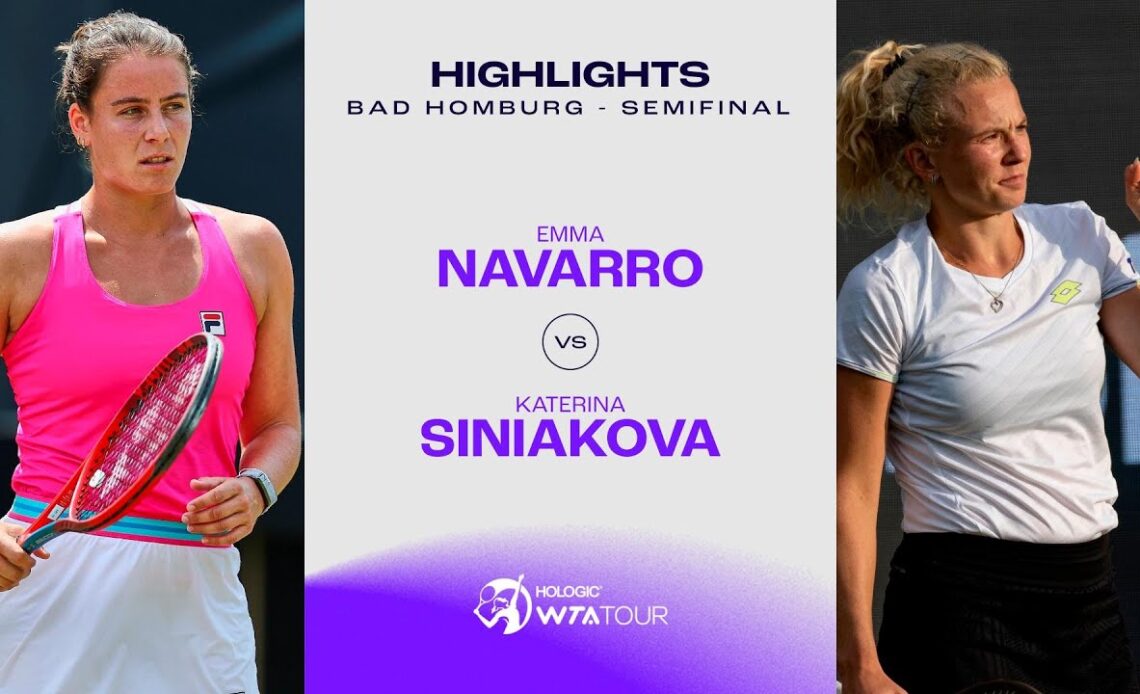 Emma Navarro vs. Katerina Siniakova | 2023 Bad Homburg Semifinal | WTA Match Highlights