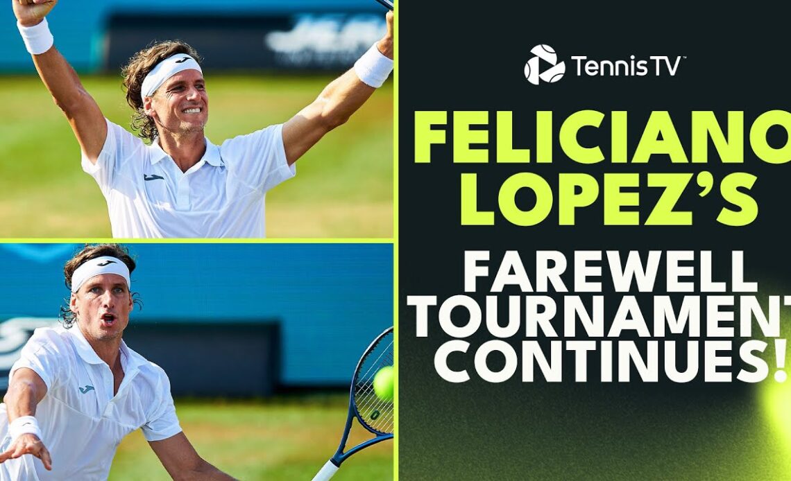 Feliciano Lopez's Farewell Tournament Continues vs Jordan Thompson! | Mallorca 2023 Highlights