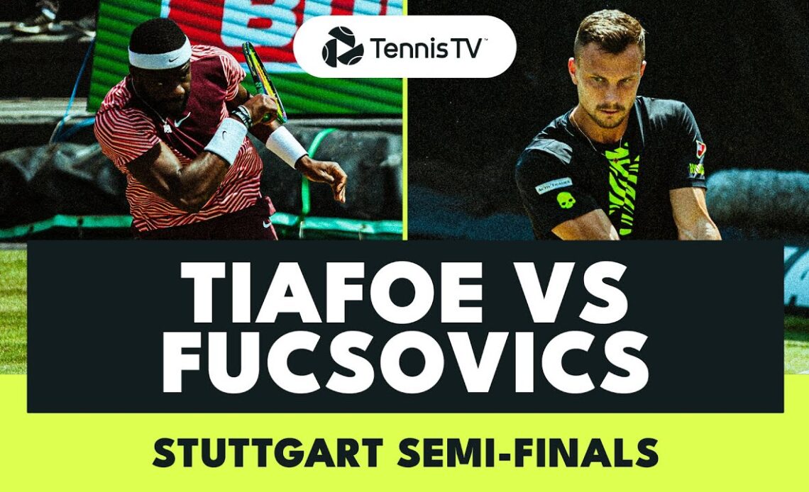 Frances Tiafoe vs Marton Fucsovics Highlights | Stuttgart 2023 Semi-Final