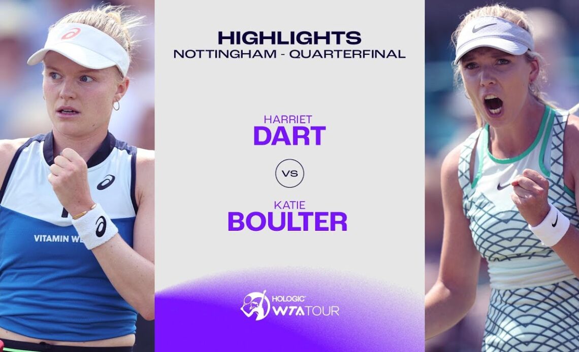 Harriet Dart vs. Katie Boulter | 2023 Nottingham Quarterfinal | WTA Match Highlights