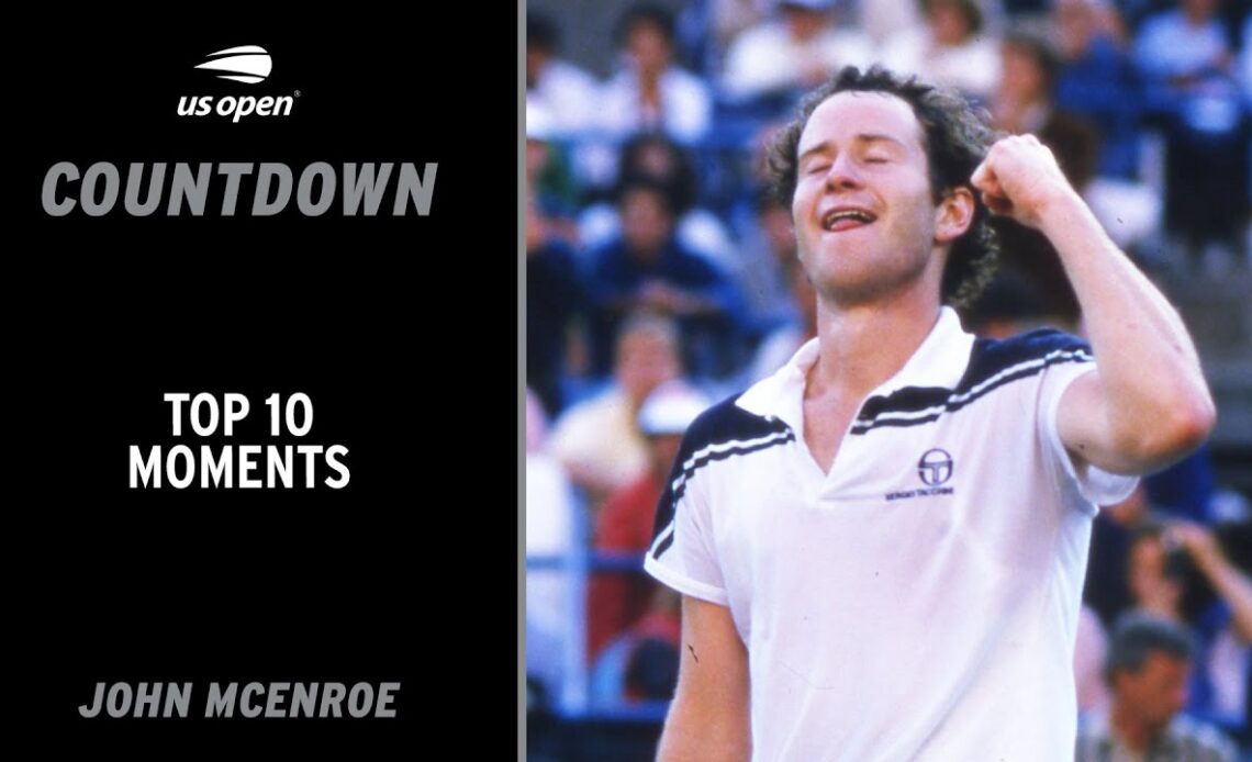 John McEnroe | Top 10 Moments | US Open