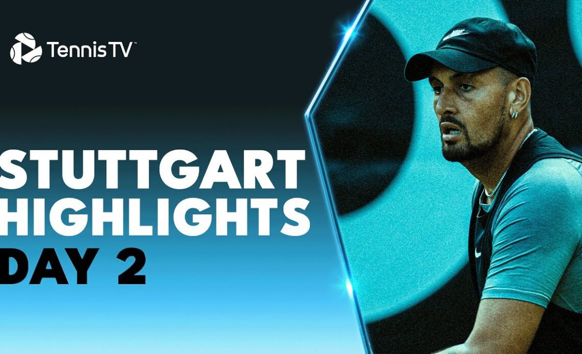Kyrgios Takes On Wu; Struff, Altmaier & More Feature | Stuttgart 2023 Highlights Day 2