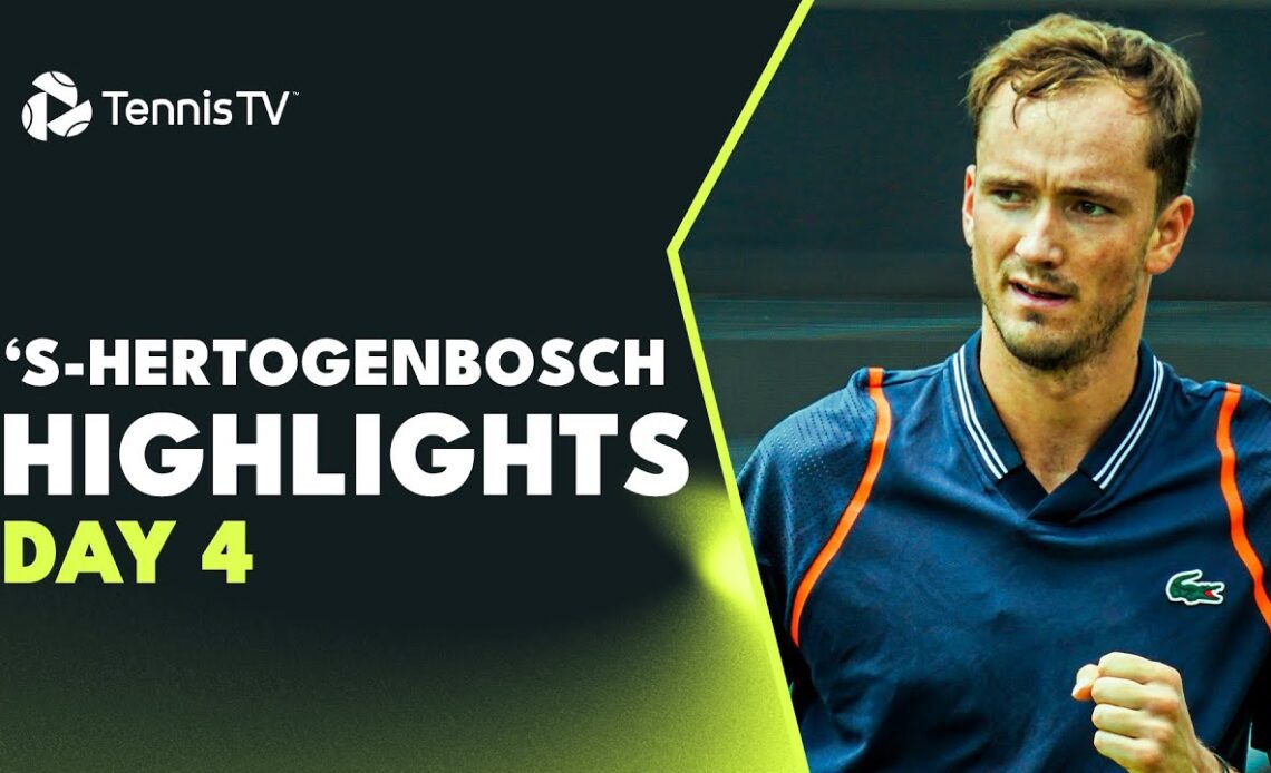 Medvedev & Mannarino Clash; Raonic, De Minaur Also Play | 's-Hertogenbosch 2023 Highlights Day 4