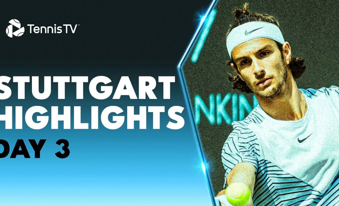 Musetti Takes on Barrere; Tiafoe, Hurkacz & Sonego All Feature | Stuttgart 2023 Highlights Day 3
