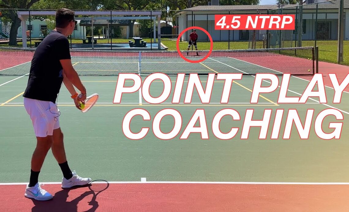 Point Play Coaching with NTRP 4.5 | Slice Serve, Transition Game, Net Clearance…