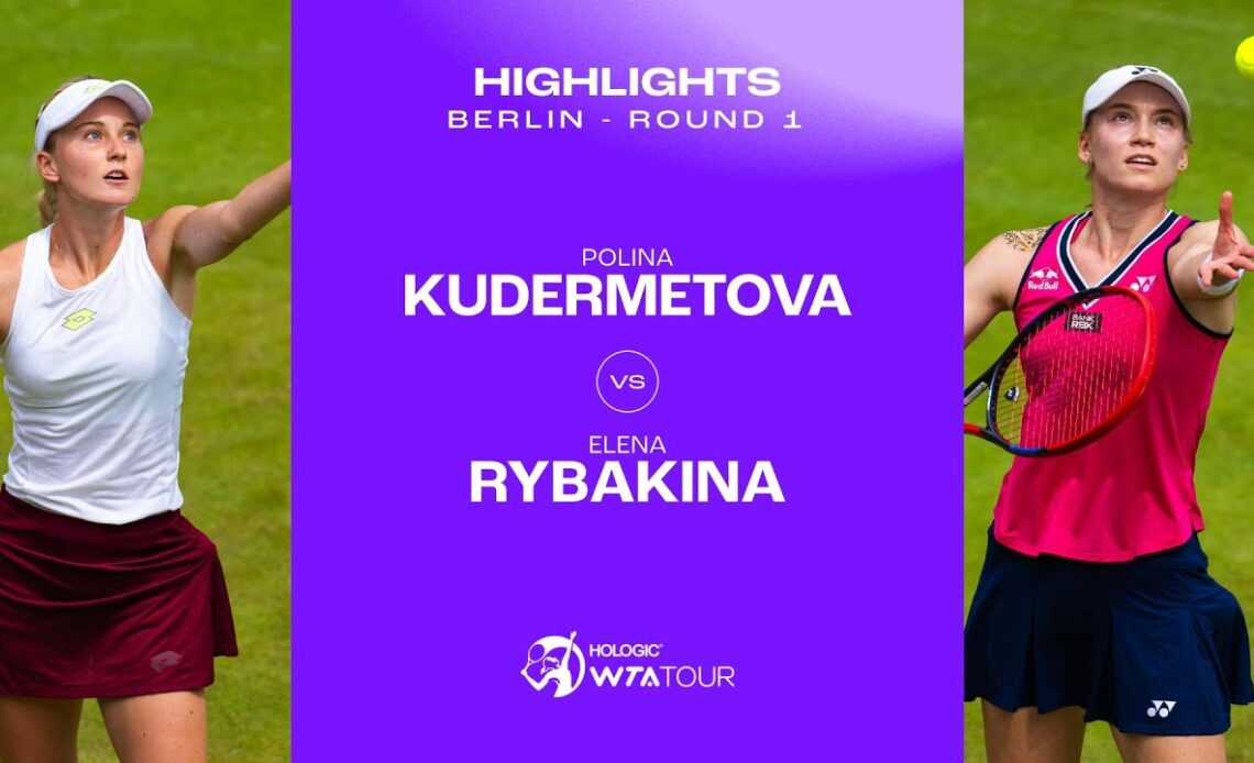 Polina Kudermetova vs. Elena Rybakina | 2023 Berlin Round 1 | WTA Match Highlights
